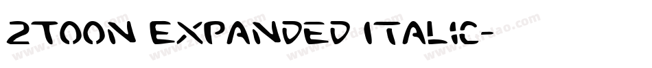 2Toon Expanded Italic字体转换